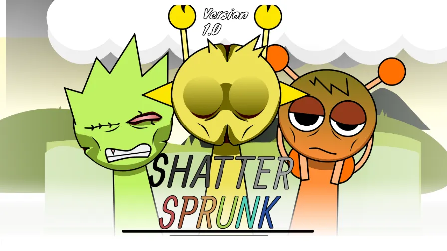 Shatter Sprunki