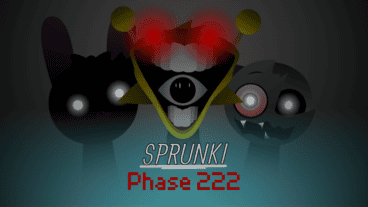 Sprunki Phase 222